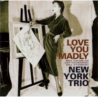 Love You Madly by NY Trio