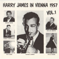 In Vienna 1957 Vol. 1 by Harry James