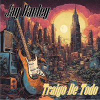 Traigo De Todo by Jay Danley