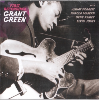 First Recordings by Grant Green