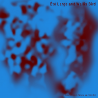 Été Large & Wallis Bird