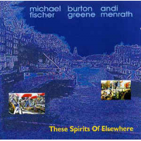 These Spritis Of Elsewhere by Michael Fischer