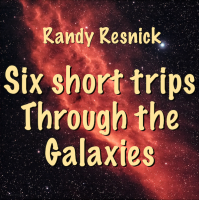 Album Six Short Trips Through the Galaxies by Randy Resnick