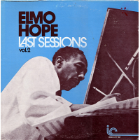 Last Sessions Vol. 2 by Elmo Hope