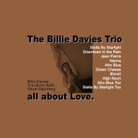 The Billie Davies Trio: All About Love