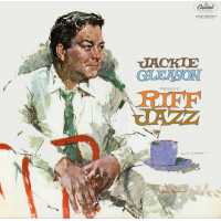 Jackie Gleason Presents Riff Jazz by Jackie Gleason