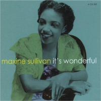 Maxine Sullivan: It's Wonderful