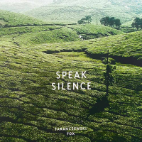 Speak Silence by Olaf Taranczewski