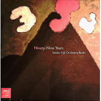 Satoko Fujii: Ninety-Nine Years