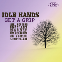 Get A Grip by Idle Hands