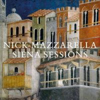 Siena Sessions by Nick Mazzarella