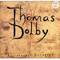 Astronauts & Heretics by Thomas Dolby
