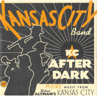 KC After Dark (More Music From Robert Altman&#039;s Kansas City) by Kevin Mahogany