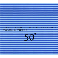 50⁹ The Classic Guide To Strategy Volume Three by John Zorn