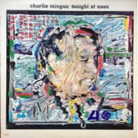 Tonight At Noon by Charles Mingus