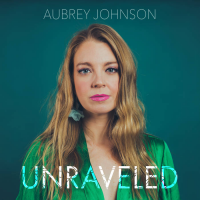 Unraveled by Aubrey Johnson