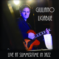 Live at Summertime in Jazz by Giuliano Ligabue