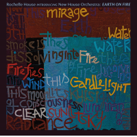 Rochelle House: Earth on Fire