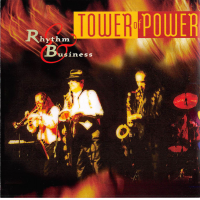 Tower of Power: Rhythm & Business