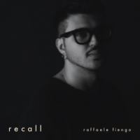 Recall by Raffaele Fiengo