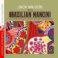 Plays Brazilian Mancini by Jack Wilson