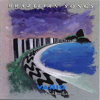 Varig Collection: Brazilian Songs Vol. 1 by Arnaldo DeSouteiro