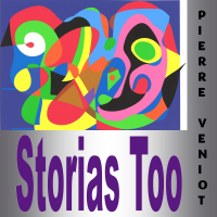 Pierre Veniot: Storias Too