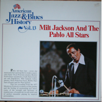 Milt Jackson And The Pablo All Stars by Milt Jackson