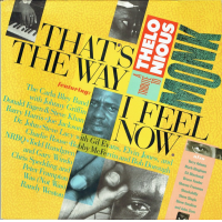 That&#039;s The Way I Feel Now - A Tribute To Thelonious Monk 