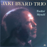 Foolin&#039; Myself by Jaki Byard