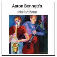 trio for three by Aaron Bennett