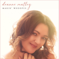 Makin&#039; Whoopee feat Taurey Butler - Single by Deanne Matley