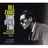 Bill Evans: Some Other Time