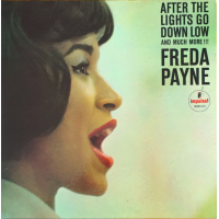 After The Lights Go Down Low And Much More!!! by Freda Payne