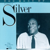 The Best Of Horace Silver Vol. I by Horace Silver