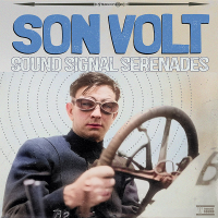 Sound Signal Serenades by Son Volt