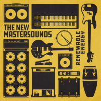 The New Mastersounds: Renewable Energy