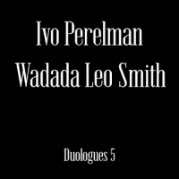 Duologues 5 by Ivo Perelman