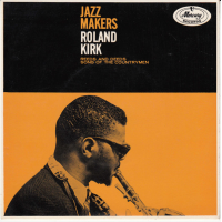 Jazz Makers by Rahsaan Roland Kirk