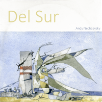 Del Sur by Andy Nechaevsky
