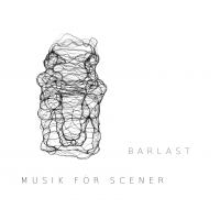 Musik f&ouml;r scener by Barlast