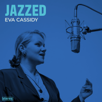 JAZZED by Eva Cassidy