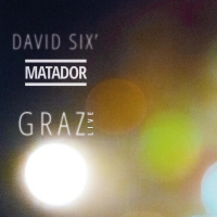David Six' Matador - Graz Live by David Six