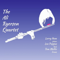The Ali Ryerson Quartet by Ali Ryerson