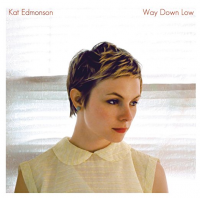 Album Way Down Low by Kat Edmonson