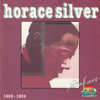 Horace Silver: Safari (1952 - 1954)