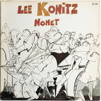 Lee Konitz Nonet by Lee Konitz