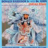 Indian Blues by Donald Harrison