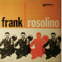 I Play Trombone by Frank Rosolino