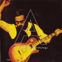 Al Di Meola: Anthology